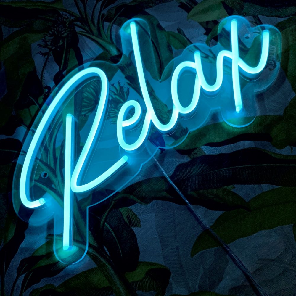 just relax neon sign